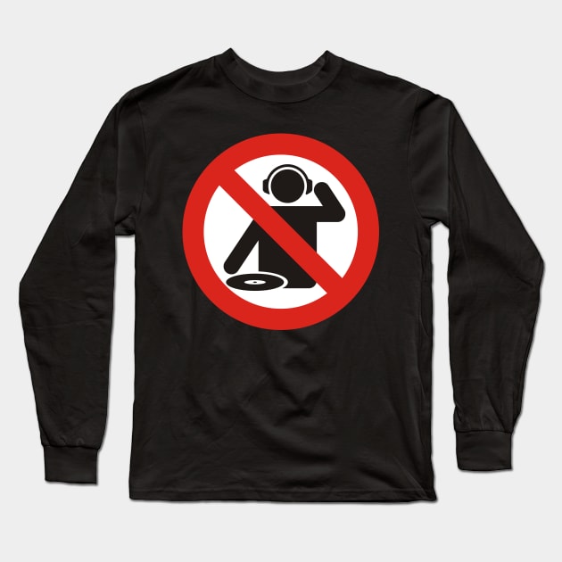 DJ Free Zone Long Sleeve T-Shirt by sifis